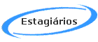 Estagirios